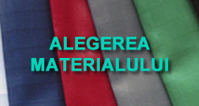 Alegerea materialului